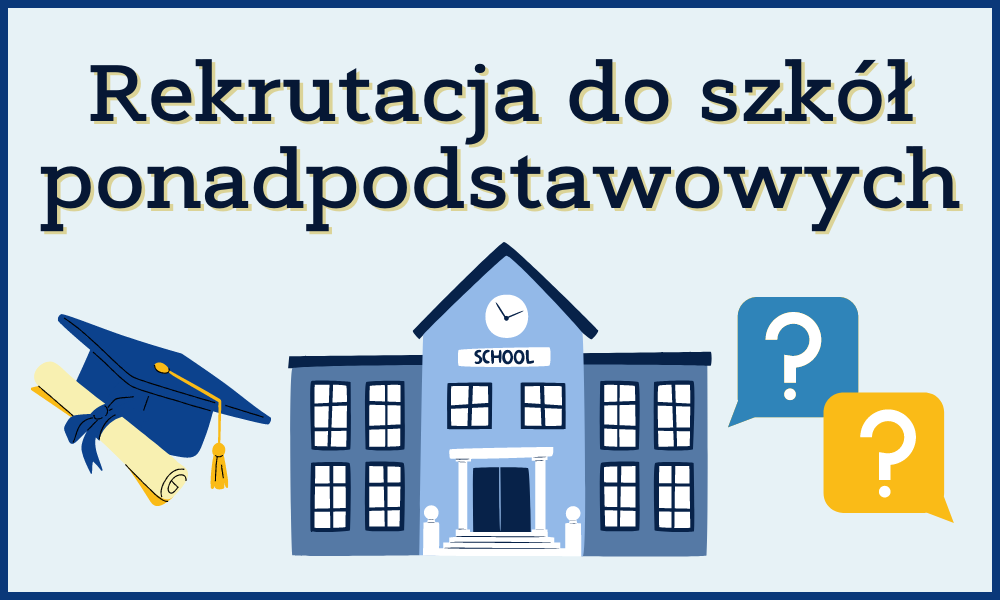 Rekrutacja do szkół ponadpodstawowych